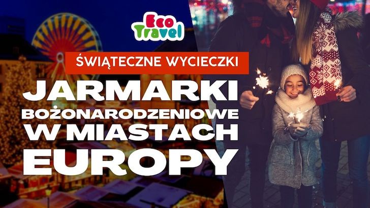 Jarmarki Bożonarodzeniowe w Miastach Europy: Podróż pełna Magii